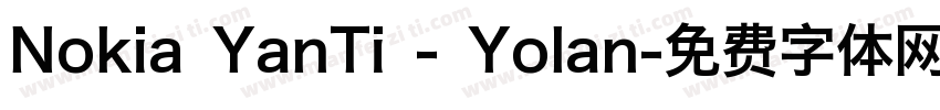 Nokia YanTi - Yolan字体转换